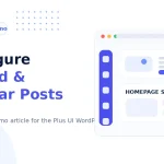 Pengaturan Paginasi, Pinned Post, dan Popular Posts